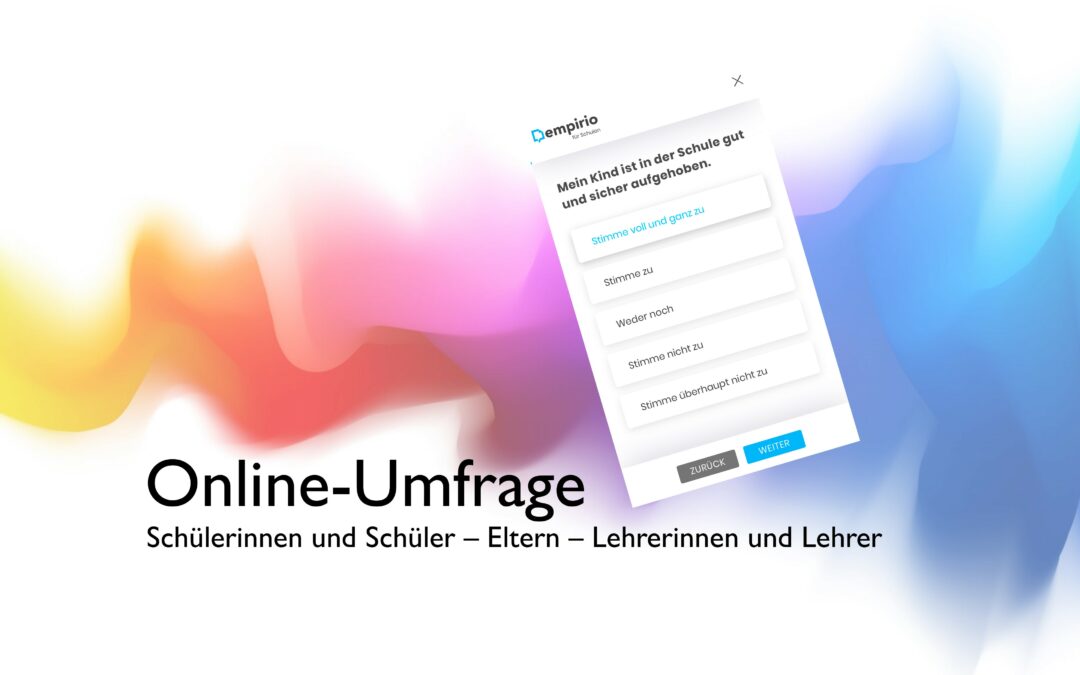 Ergebnisse der Online-Umfrage zur Zufriedenheit der Schüler:innen, Eltern und des Lehrpersonals